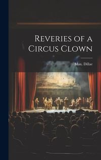 Produktbild: Reveries of a Circus Clown