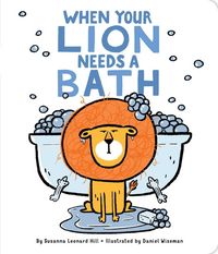 Produktbild: When Your Lion Needs a Bath