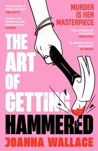 Produktbild: The Art of Getting Hammered