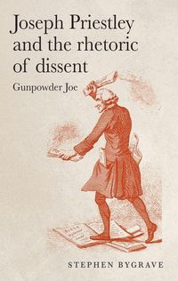 Produktbild: Joseph Priestley and the rhetoric of dissent