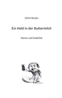 Produktbild: Ein Held in der Buttermilch