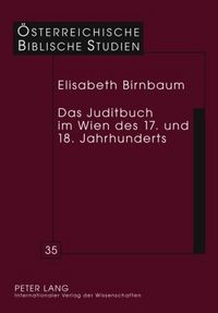 Produktbild: Das Juditbuch im Wien des 17. und 18. Jahrhunderts