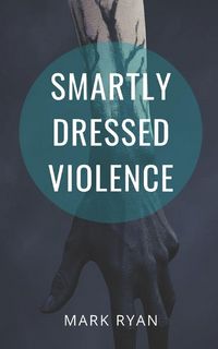 Produktbild: Smartly Dressed Violence