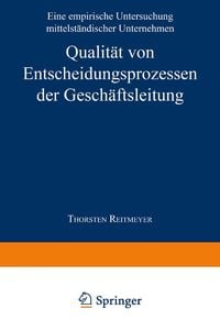 Produktbild: Qualit&auml;t von Entscheidungsprozessen der Gesch&auml;ftsleitung