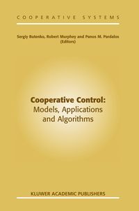 Produktbild: Cooperative Control: Models, Applications and Algorithms