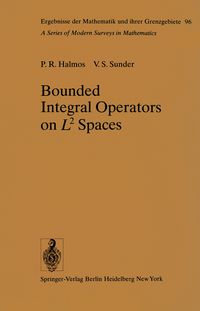 Produktbild: Bounded Integral Operators on L 2 Spaces