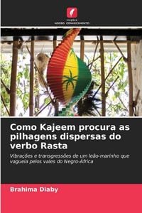 Produktbild: Como Kajeem procura as pilhagens dispersas do verbo Rasta