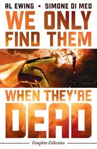 Produktbild: We Only Find Them When They're Dead Complete Collection
