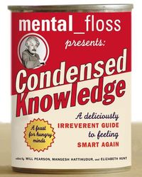Produktbild: Mental Floss Presents Condensed Knowledge