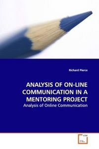 Produktbild: Pierce, R: ANALYSIS OF ON-LINE COMMUNICATION IN AMENTORING P