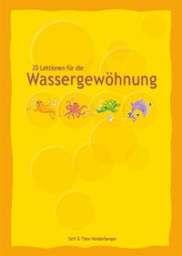 Produktbild: 20 Lektionen f&uuml;r die Wassergew&ouml;hnung
