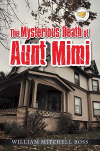 Produktbild: The Mysterious Death of Aunt Mimi