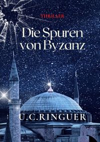 Produktbild: Die Spuren von Byzanz