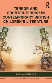 Produktbild: Terror and Counter-Terror in Contemporary British Children's Literature