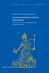 Produktbild: Lateinisch-griechisch-arabische Begegnungen