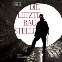 Produktbild: Die letzte Baustelle