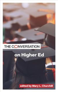 Produktbild: The Conversation on Higher Ed