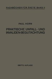 Produktbild: Praktische Unfall- und Invalidenbegutachtung