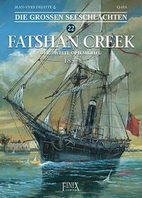Produktbild: Die Gro&szlig;en Seeschlachten / Fatshan Creek