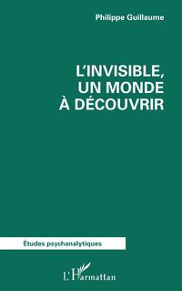 Produktbild: L'invisible, un monde &agrave; d&eacute;couvrir