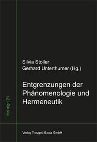 Produktbild: Entgrenzungen der Ph&auml;nomenologie und Hermeneutik
