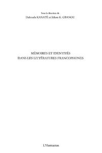 Produktbild: Memoires et identites dans les litteratures francophones