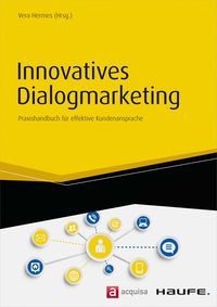Bild vom Artikel Innovatives Dialogmarketing vom Autor Vera Hermes