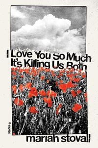 Produktbild: I Love You So Much It's Killing Us Both
