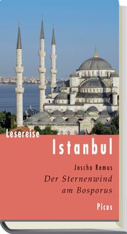 Bild vom Artikel Lesereise Istanbul vom Autor Joscha Remus