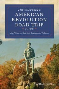 Produktbild: Complete American Revolution Road Trip Guide