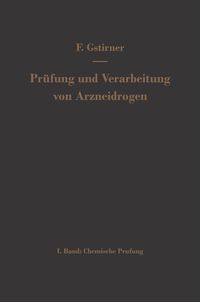 Produktbild: Pr&uuml;fung und Verarbeitung von Arzneidrogen