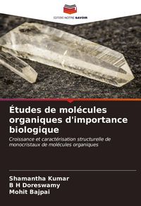 Produktbild: &Eacute;tudes de mol&eacute;cules organiques d'importance biologique