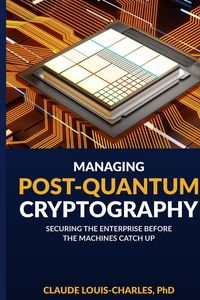 Produktbild: Managing Post-Quantum Cryptography
