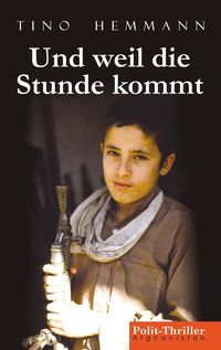 Produktbild: Und weil die Stunde kommt