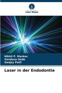 Produktbild: Laser in der Endodontie