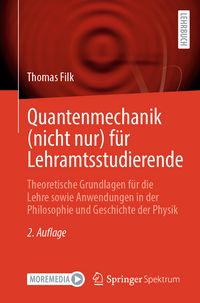 Produktbild: Quantenmechanik (nicht nur) f&uuml;r Lehramtsstudierende