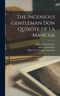 Produktbild: The Ingenious Gentleman Don Quixote of La Mancha