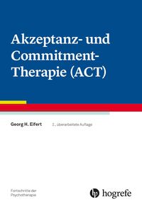 Produktbild: Akzeptanz- und Commitment-Therapie (ACT)