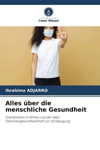 Produktbild: Alles &uuml;ber die menschliche Gesundheit