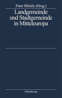Produktbild: Landgemeinde und Stadtgemeinde in Mitteleuropa