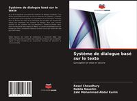 Produktbild: Syst&egrave;me de dialogue bas&eacute; sur le texte