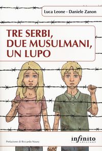 Produktbild: Tre serbi, due musulmani, un lupo