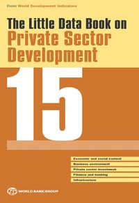 Produktbild: Little Data Book on Private Sector Development 2015