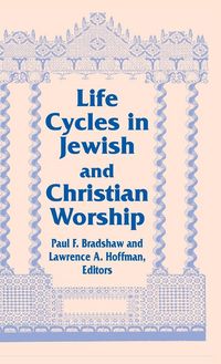 Produktbild: Life Cycles in Jewish and Christian Worship