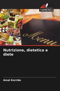 Produktbild: Nutrizione, dietetica e diete