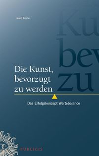 Produktbild: Die Kunst, bevorzugt zu werden