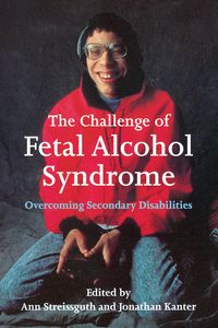 Produktbild: The Challenge of Fetal Alcohol Syndrome