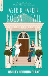 Produktbild: Astrid Parker doesn't Fail - Bright Falls - tome 2