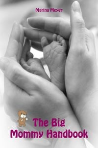 Produktbild: The Big Mommy Handbook