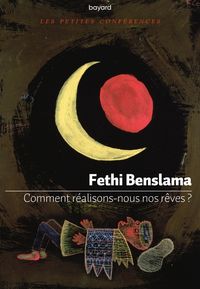 Produktbild: Comment r&eacute;alisons-nous nos r&ecirc;ves ?
